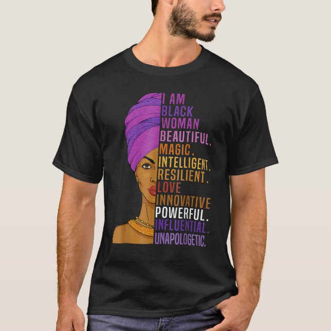 I Am Black Woman Black History Month Queen Melanin T-Shirt (Front)