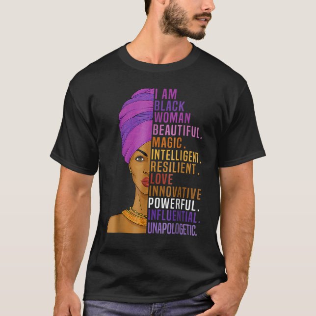 I Am Black Woman Black History Month Queen Melanin T-Shirt (Front)