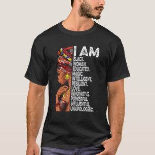 I Am Black Woman Educated Black History Month Blac T-Shirt