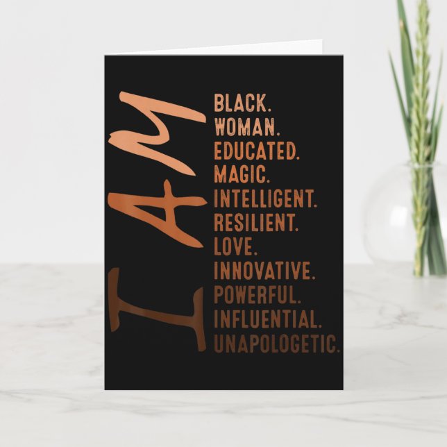 I Am Black Woman Educated Melanin Black History Mo Card (Front)