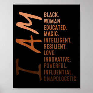 I Am Black Woman Educated Melanin Black History Mo Poster
