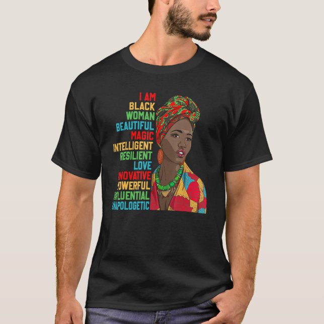 I Am Black Woman Educated Melanin Black History Mo T-Shirt (Front)