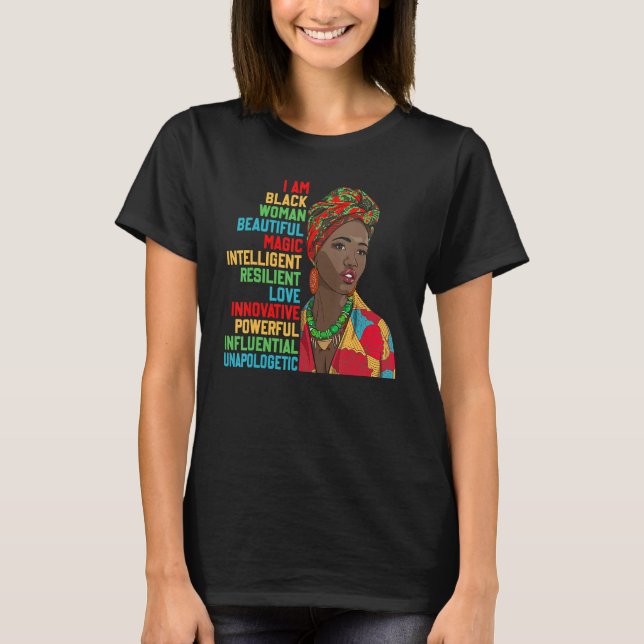 I Am Black Woman Educated Melanin Black History Mo T-Shirt (Front)