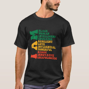 I Am Black Woman Educated Melanin Black History Mo T-Shirt