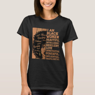 I Am Black Women Black History Month African Ameri T-Shirt