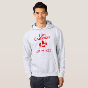  ​I Am Canadian from Eh! to Zed - Hoodie