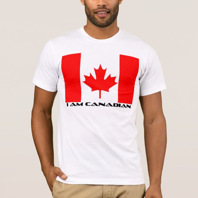 I am Canadian T-Shirt (Front)