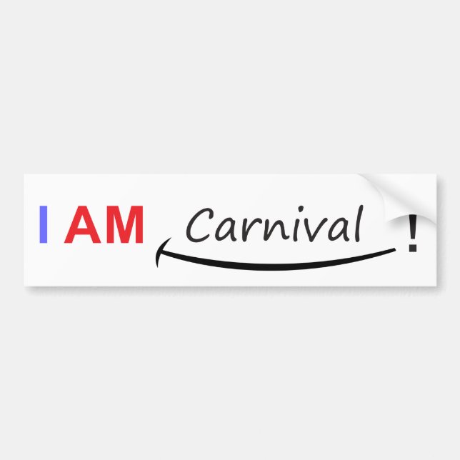 I am Carnival Bumper Sticker (Front)