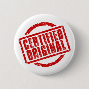 I' am certified original 6 cm round badge