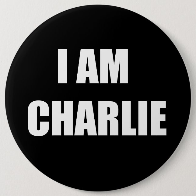 I AM CHARLIE 6 CM ROUND BADGE (Front)