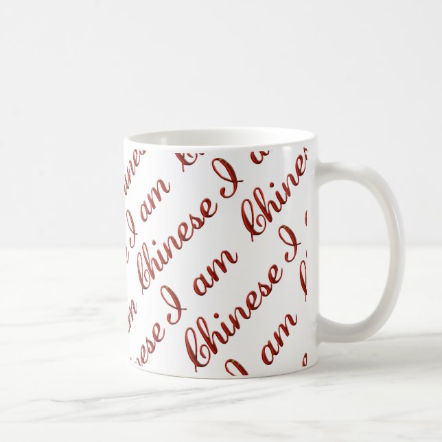 I am Chinese Country Pride Typography Pattern Coffee Mug (Right)