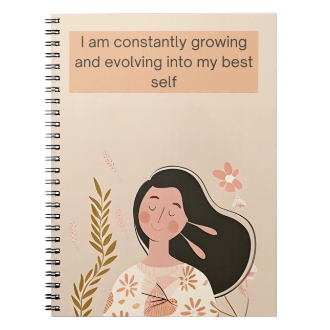 I Am Constantly Growing and Evolving Notebook (Front)