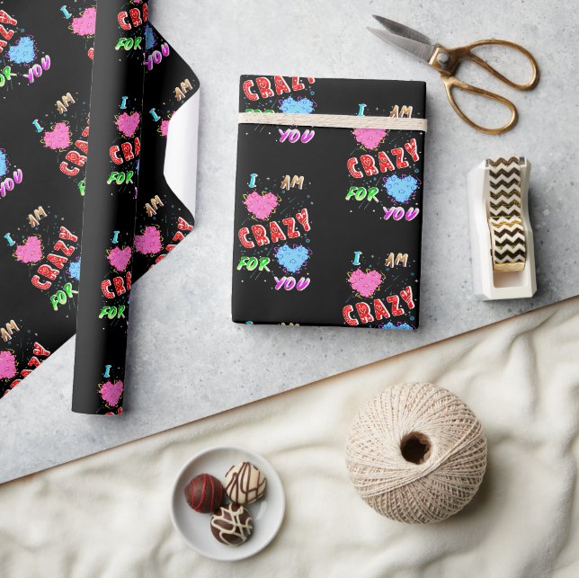 I Am Crazy For You Wrapping Paper (Crafts)