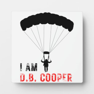 I AM D.B. Cooper Plaque