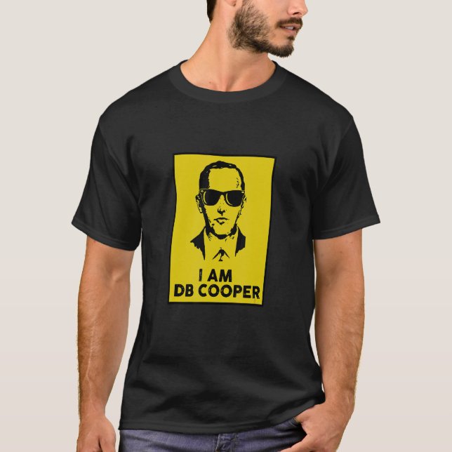 I Am Db Cooper 1 T-Shirt (Front)