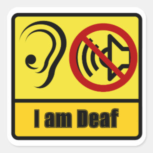 I am Deaf Sticker