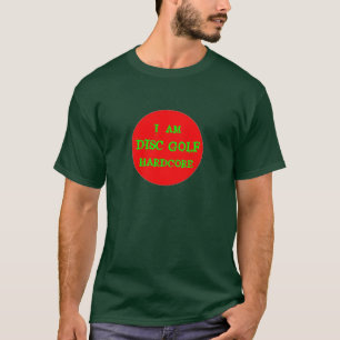 I AM DISC GOLF HARDCORE T-Shirt