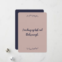 I am doing my best, and that is enough Affirmation