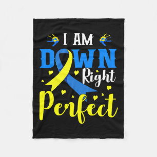 I Am Down Right Perfect Syndrome Awareness Family Fleece Blanket