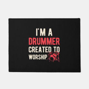 I Am Drummer Created To Worship Doormat