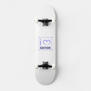 I am editor skateboard
