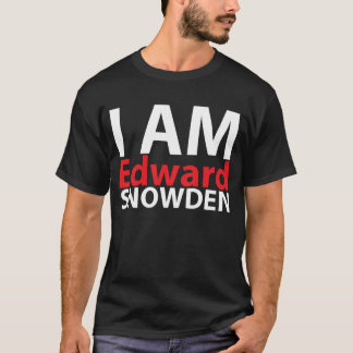 I Am Edward Snowden T-Shirt