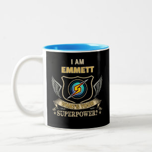 I Am EMMETT What's Your Superpower Two-Tone Coffee Mug