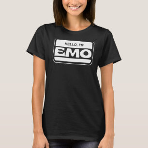 I Am Emo Hello Im Emo So What Elder Emo It Was Nev T-Shirt