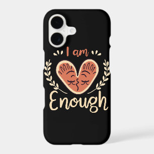 I Am Enough