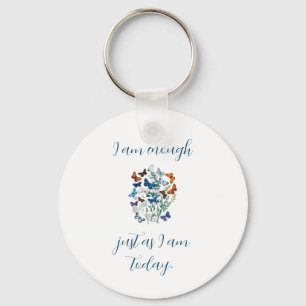 "I Am Enough" Affirmation Key Ring