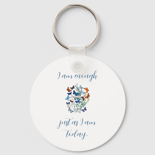 "I Am Enough" Affirmation Key Ring (Front)