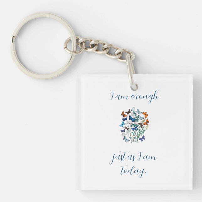 "I Am Enough" Affirmation Key Ring (Front)