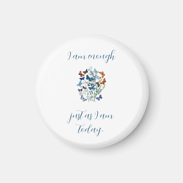 "I Am Enough" Affirmation Magnet (Front)