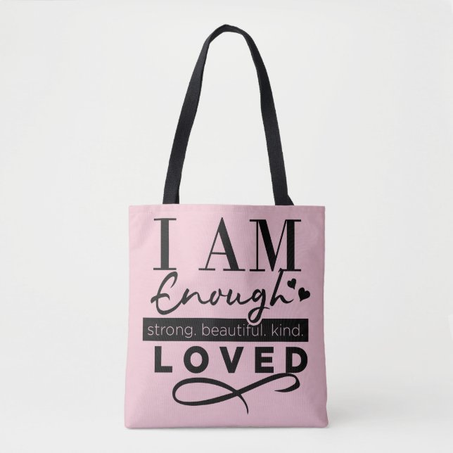 I Am Enough Bag (Front)