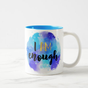 I Am Enough Blue Watercolor Spiritual Text Two-Tone Coffee Mug