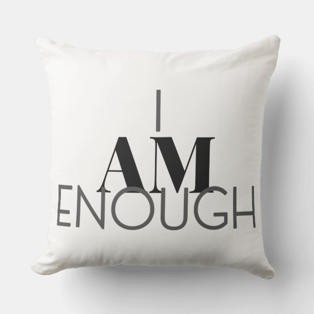 I Am Enough Cushion (Front)