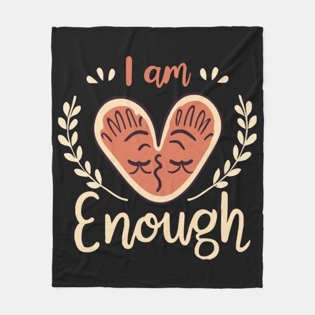 I Am Enough Fleece Blanket (Front)