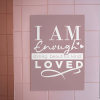 I am Enough Motivational