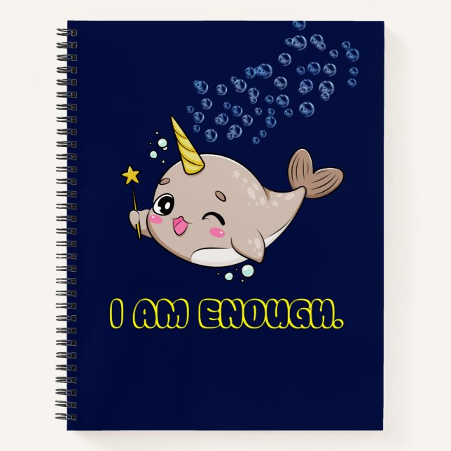 I AM Enough Narwhal Journal notebook (Front)