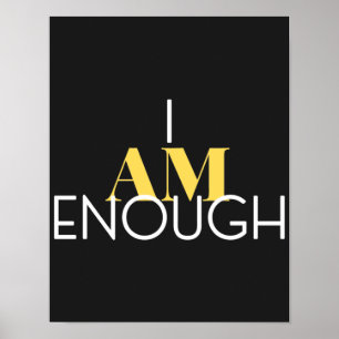 I Am Enough Poster