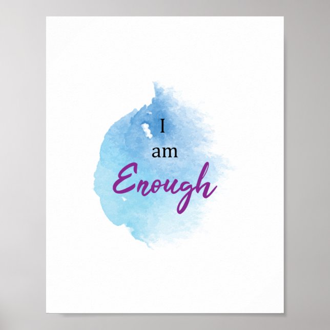 "I am enough" Poster (Front)