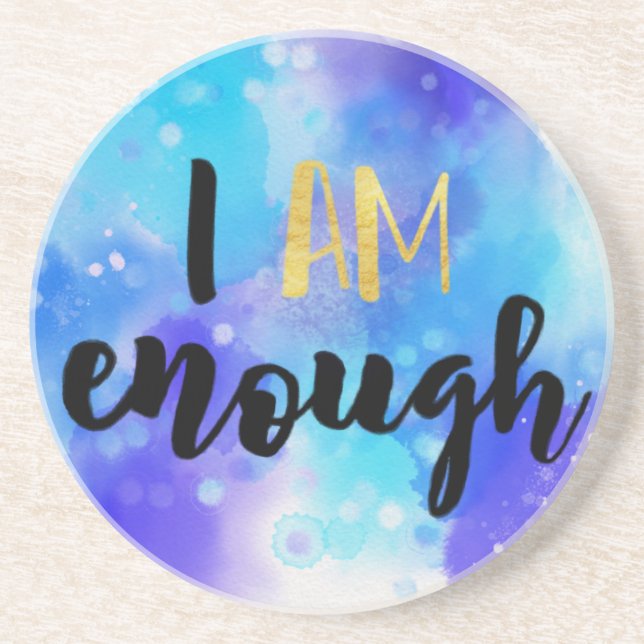 I Am Enough Watercolor Stone Coaster (Front)