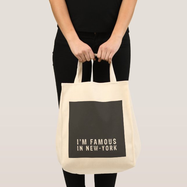I am famous in New York Tote Bag (Front (Product))