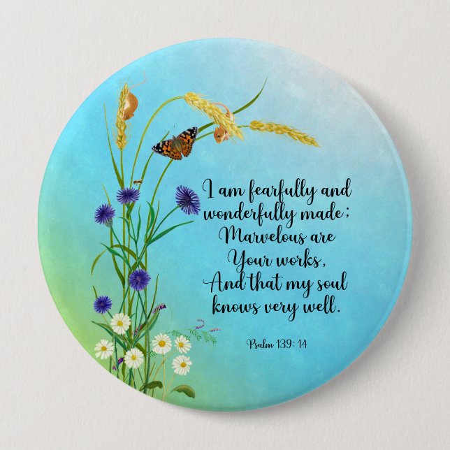I am fearfully and wonderfully made 10 cm round badge (Front)