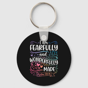 I am fearfully and wonderfully made psalm 139_14 key ring