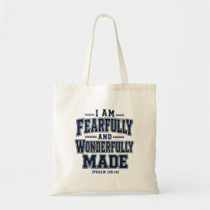 I Am Fearfully and Wonderfully Made Tote Bag