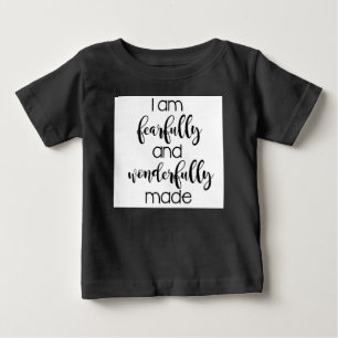 I am Fearfully & Wonderfully Made Infant Tee