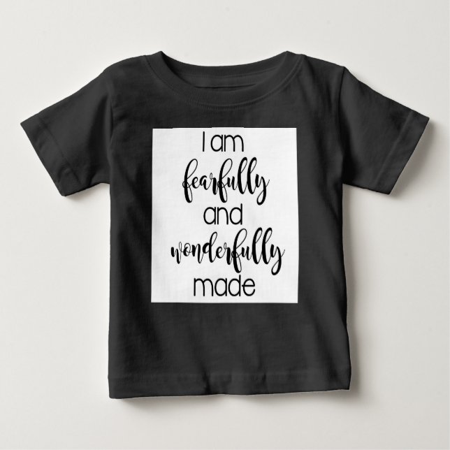 I am Fearfully & Wonderfully Made Infant Tee (Front)