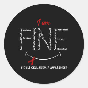 I Am Fine Sickle Cell Anaemia Awareness Ribbon Bur Classic Round Sticker