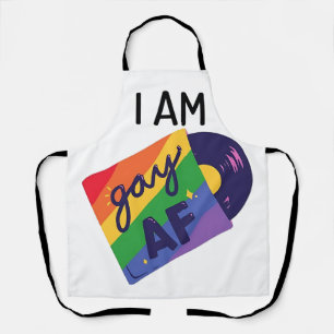 I Am Gay AF Funny LGBT Pride Month  Apron